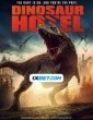 Dinosaur Hotel (2021) Tamil Dubbed Movie